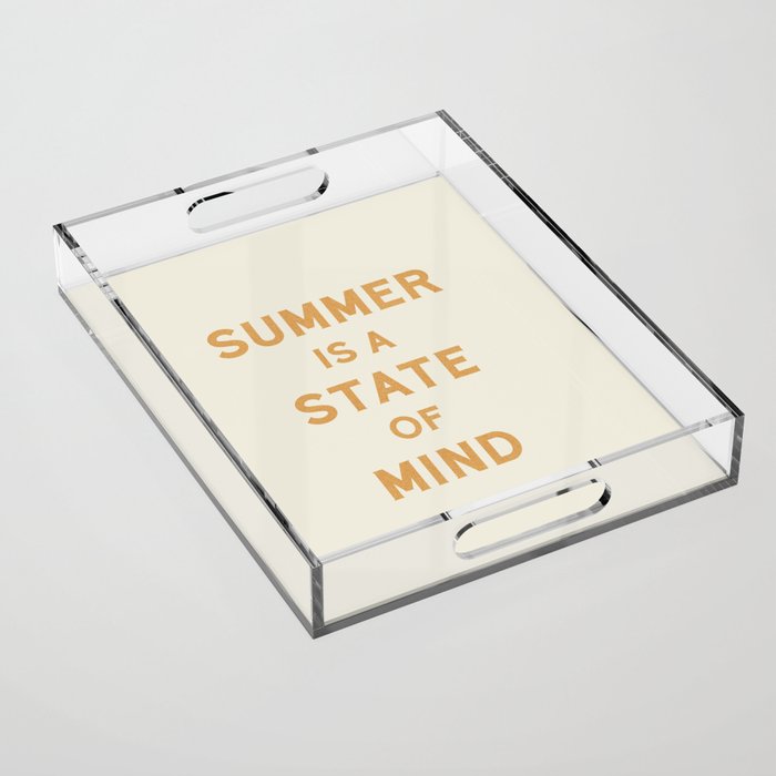 Summer Is A State Of Mind Acrylic Tray Gallery Image 1