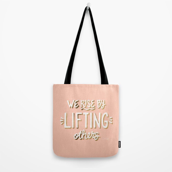 We Rise By Lifting Others - Blush & Gold Tote Bag Gallery Image 2