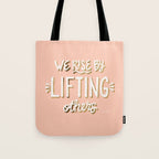 We Rise By Lifting Others - Blush & Gold Tote Bag Gallery Image 1