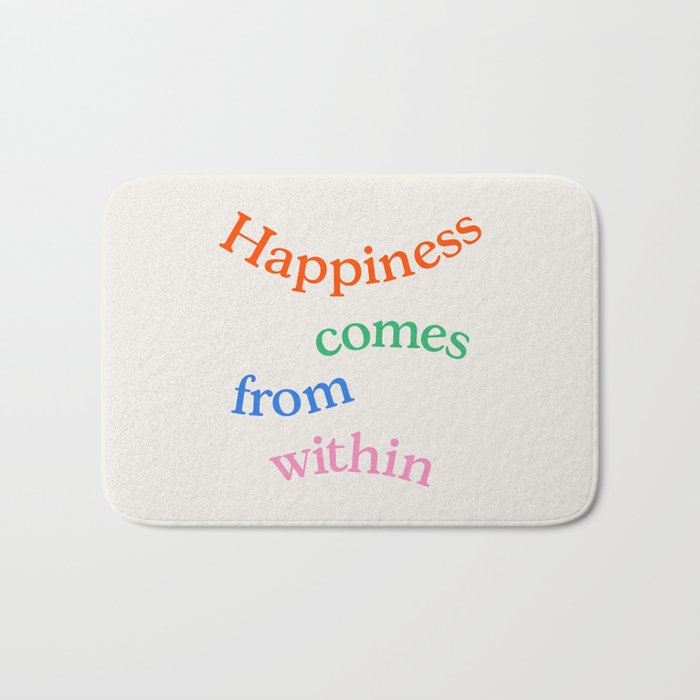 Happiness Comes From Within Bath Mat Gallery Image 1