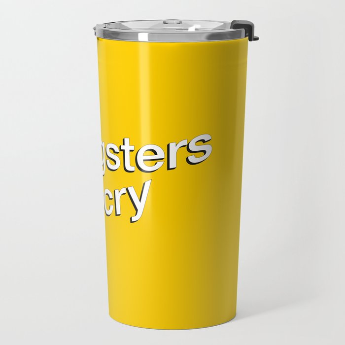 Gangsters Don't Cry Travel Mug Gallery Image 2