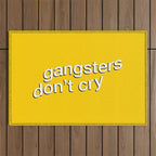 Gangsters Don't Cry Outdoor Rug Gallery Image 1