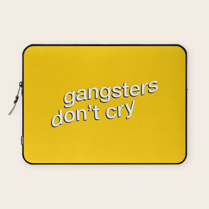 Gangsters Don't Cry Laptop Sleeve Gallery Image 1