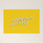 Gangsters Don't Cry Welcome Mat Gallery Image 1