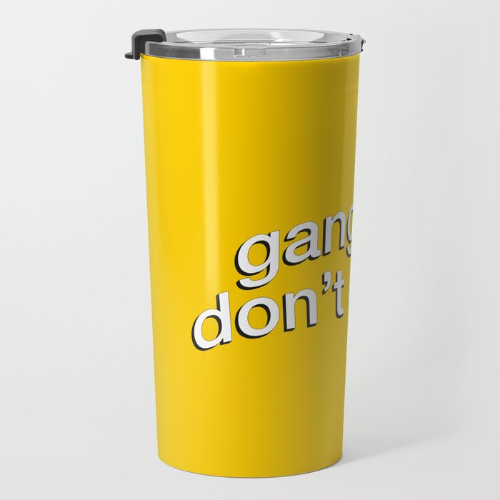 Gangsters Don't Cry Travel Mug Gallery Image 3