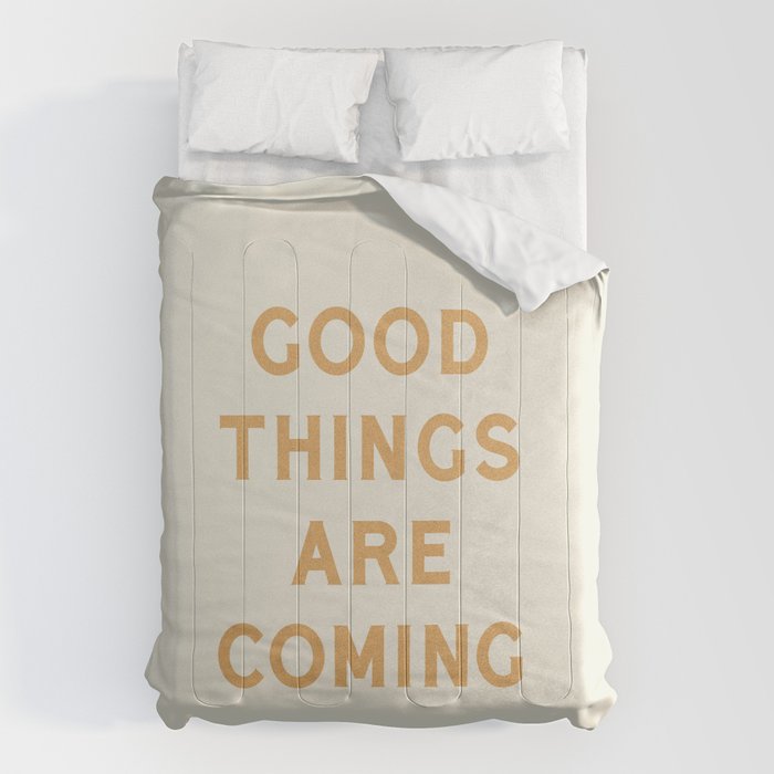 Good Things Are Coming Comforter Gallery Image 6