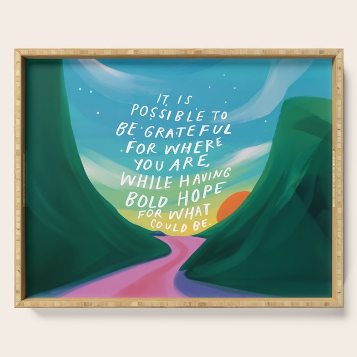 Gratitude and Hope at the Same Time Serving Tray Gallery Image 1