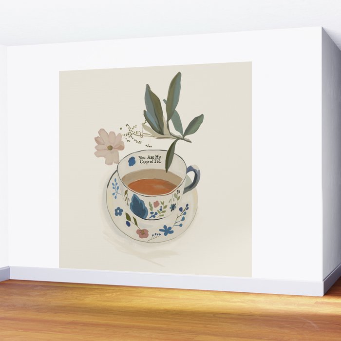 You are My Cup of Tea 4 Wall Mural Gallery Image 2