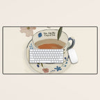 You are My Cup of Tea 4 Desk Mat Gallery Image 1
