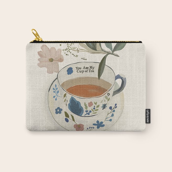 You are My Cup of Tea 4 Carry All Pouch Gallery Image 1