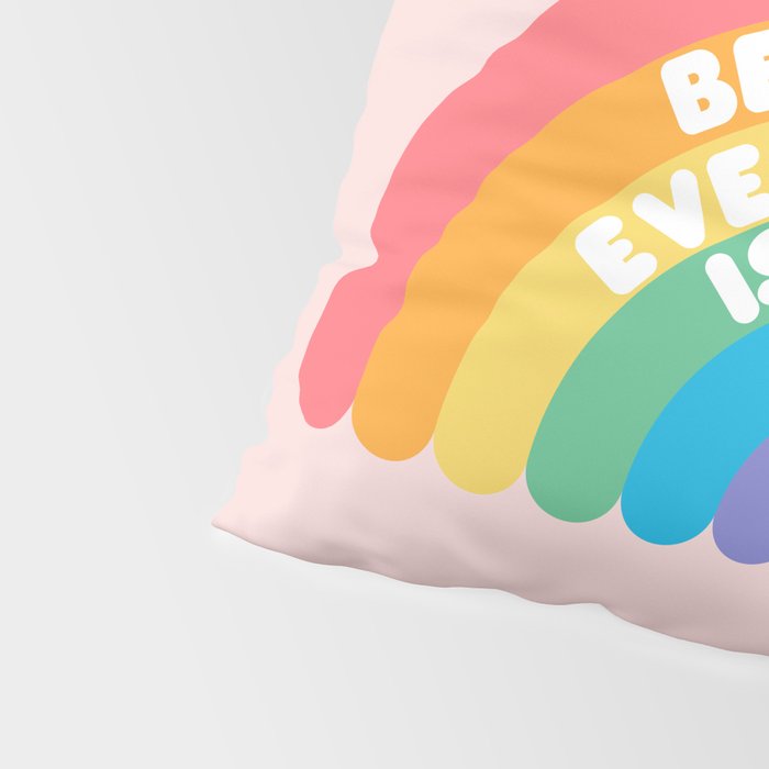 Be Yourself Everyone Pillow Sham Gallery Image 4