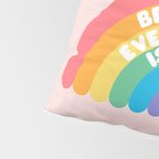 Be Yourself Everyone Pillow Sham Gallery Image 4