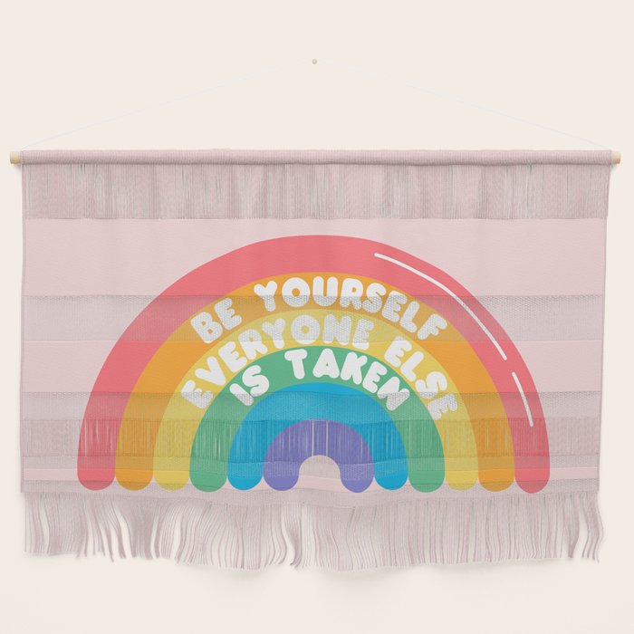 Be Yourself Everyone Wall Hanging Gallery Image 1