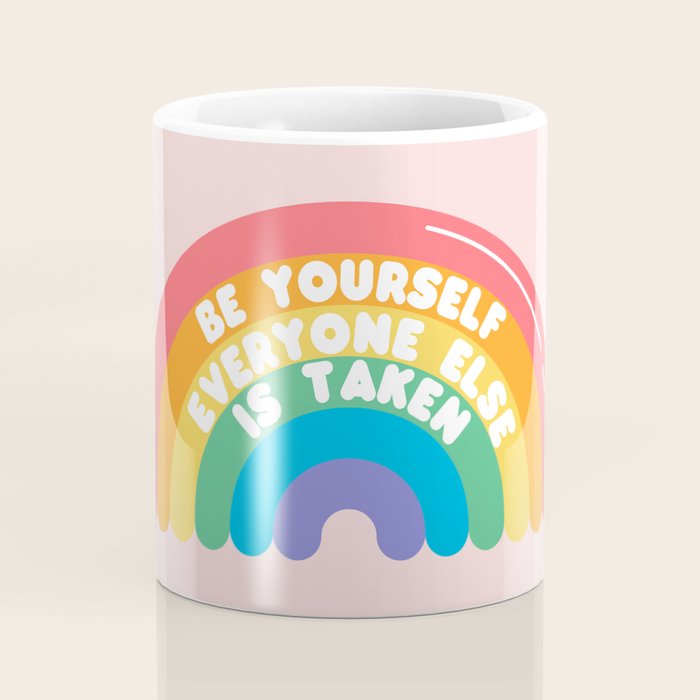 Be Yourself Everyone Coffee Mug Gallery Image 4