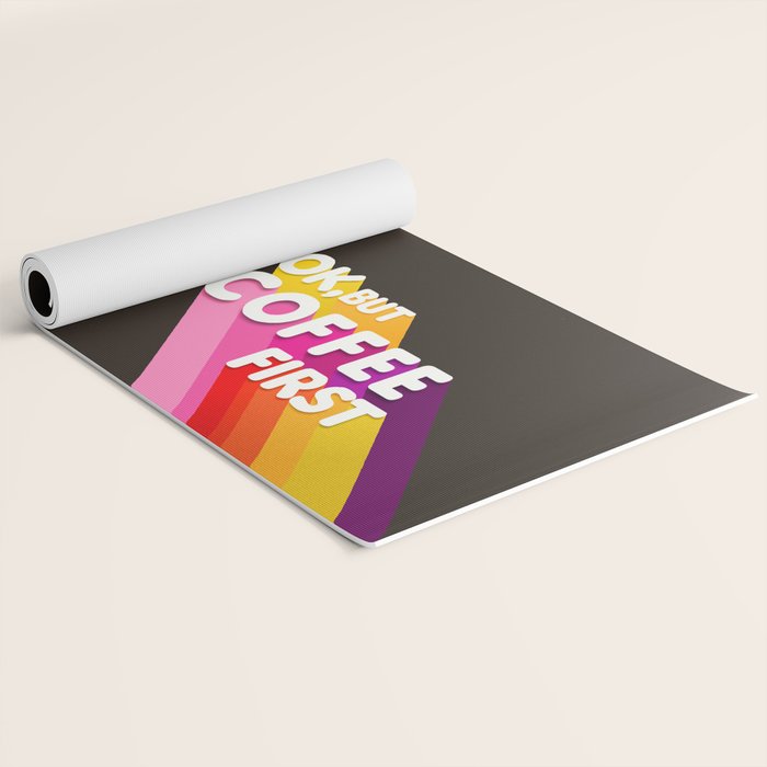 OK, but coffee first - retro typography Yoga Mat Gallery Image 2