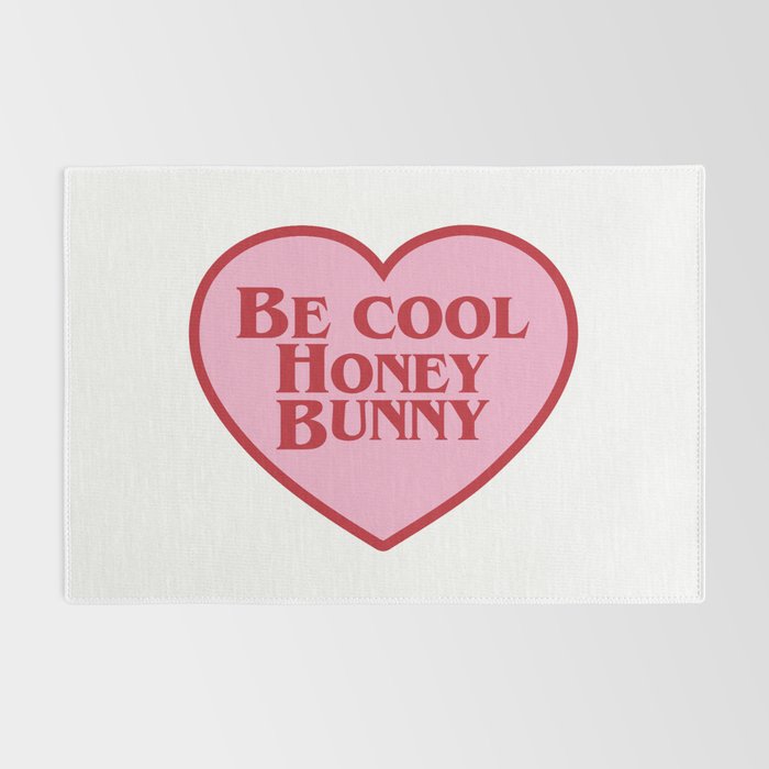 Be Cool Honey Bunny, Funny Saying Rug Gallery Image 2