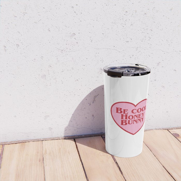 Be Cool Honey Bunny, Funny Saying Travel Mug Gallery Image 4