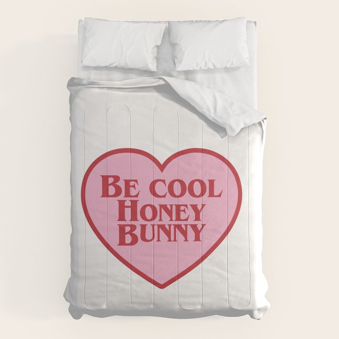 Be Cool Honey Bunny, Funny Saying Comforter Gallery Image 6