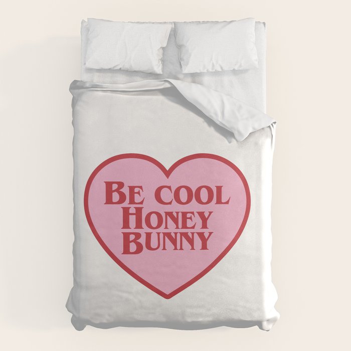 Be Cool Honey Bunny, Funny Saying Duvet Cover Gallery Image 6