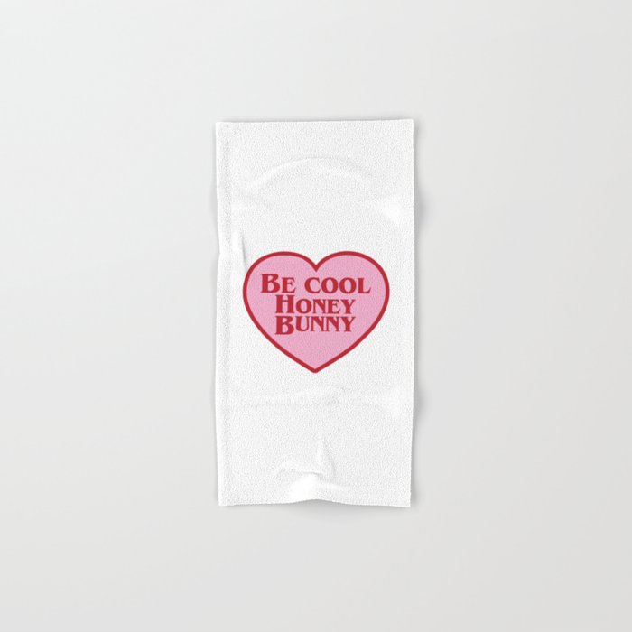 Be Cool Honey Bunny, Funny Saying Bath Towel Gallery Image 1
