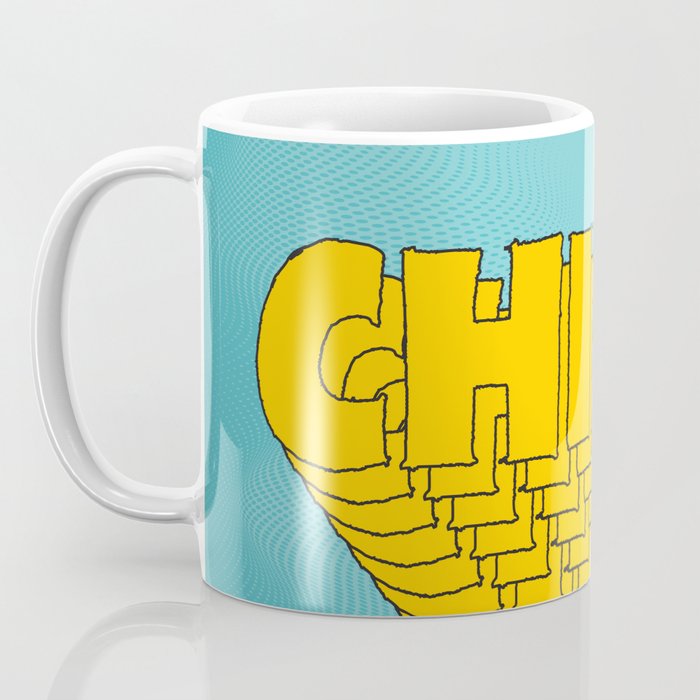 Chill Chill Chill! | Blue Edition Coffee Mug Gallery Image 3