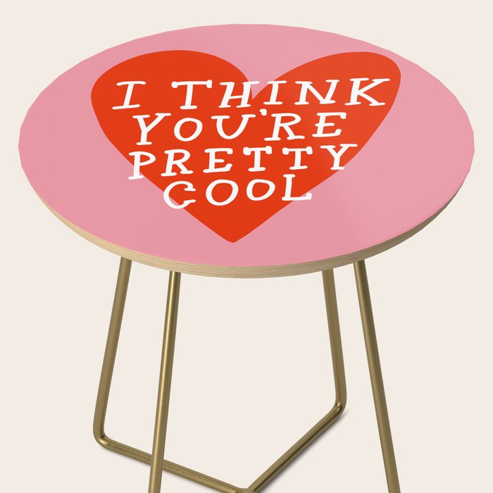 You're Pretty Cool Side Table Gallery Image 2
