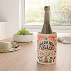 Follow Your Dreams They Know The Way Wine Chiller Gallery Image 4