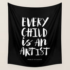 Every Child is an Artist Pablo Picasso black and white typography quote home room wall decor Wall Tapestry Gallery Image 4