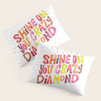 Shine On You Crazy Diamond - Rainbow Palette Pillow Sham Gallery Image 3