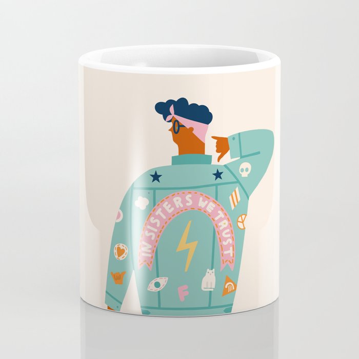 In sisters we trust Coffee Mug Gallery Image 4