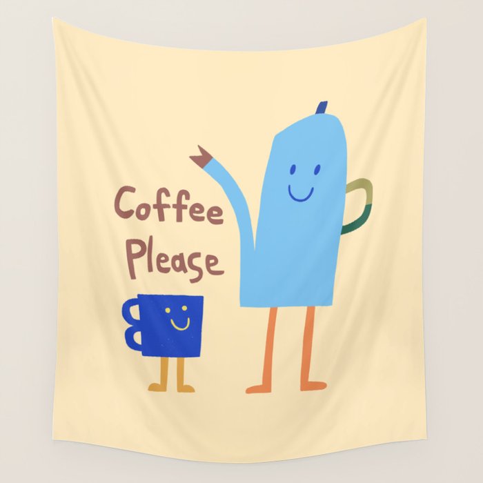 coffee please Wall Tapestry Gallery Image 4