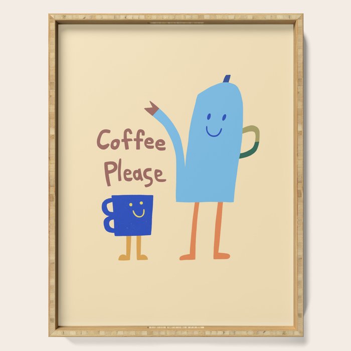 coffee please Serving Tray Gallery Image 1