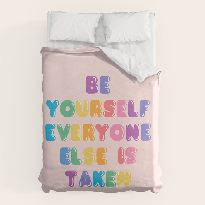 Be Always Yourself Duvet Cover Gallery Image 6