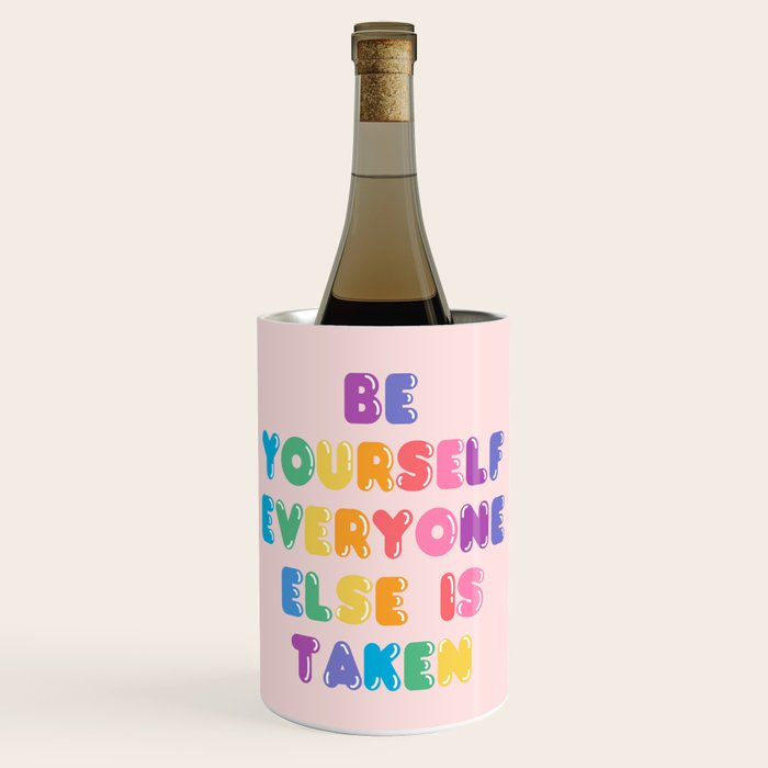 Be Always Yourself Wine Chiller Gallery Image 1