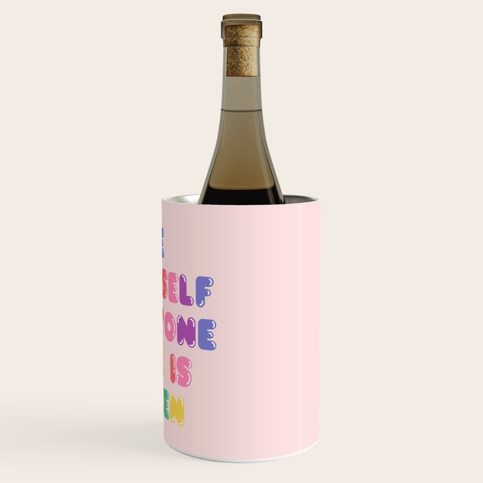 Be Always Yourself Wine Chiller Gallery Image 3