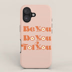 Be You Do You For You iPhone Case Gallery Image 1