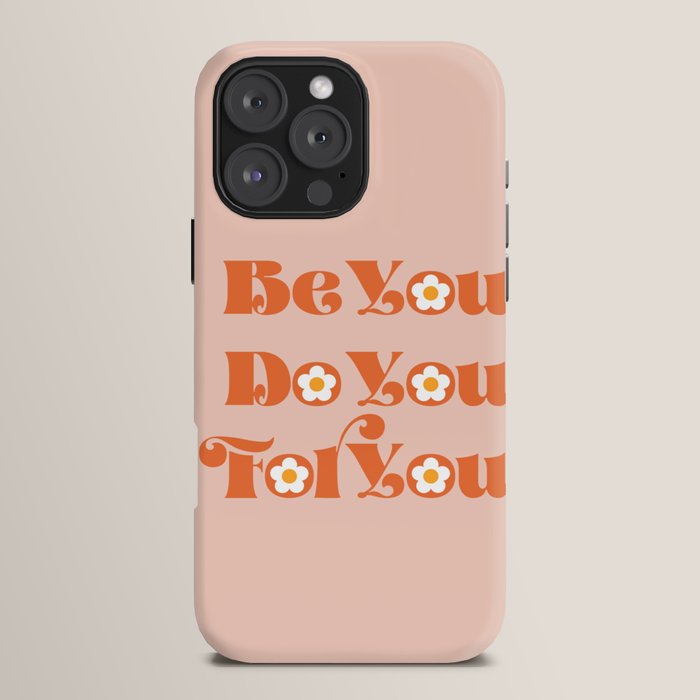 Be You Do You For You iPhone Case Gallery Image 16