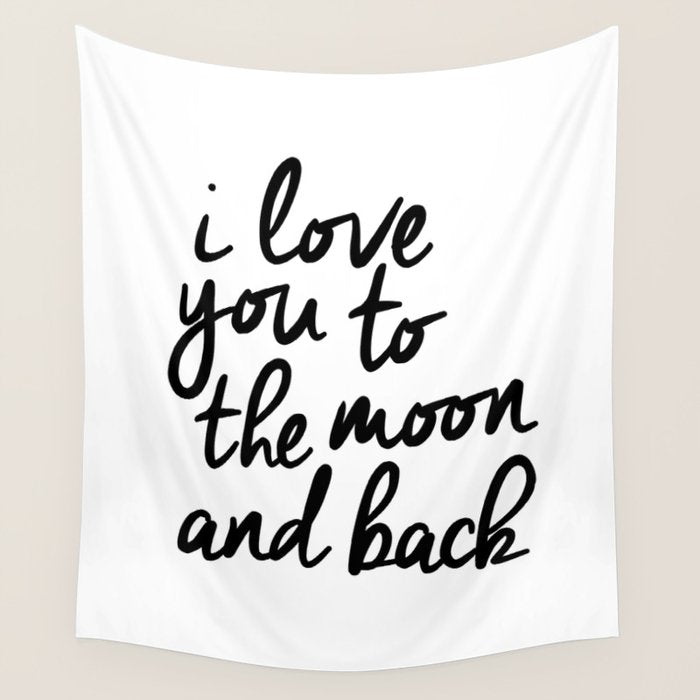 I Love You to the Moon and Back black-white kids room typography poster home wall decor canvas Wall Tapestry Gallery Image 1