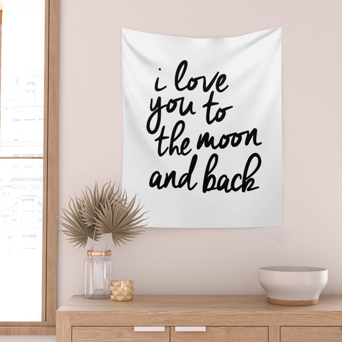 I Love You to the Moon and Back black-white kids room typography poster home wall decor canvas Wall Tapestry Gallery Image 2
