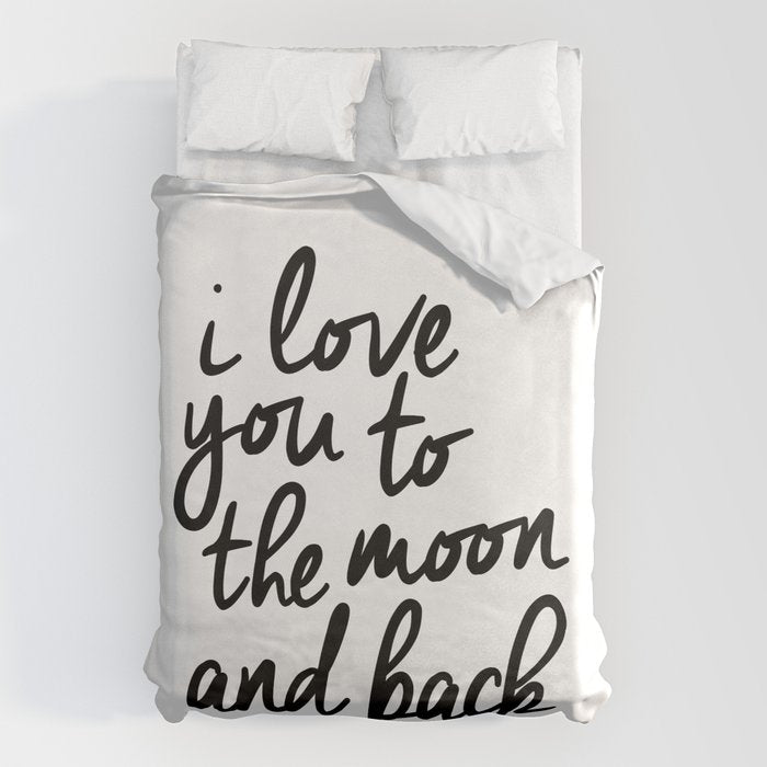 I Love You to the Moon and Back black-white kids room typography poster home wall decor canvas Duvet Cover Gallery Image 6