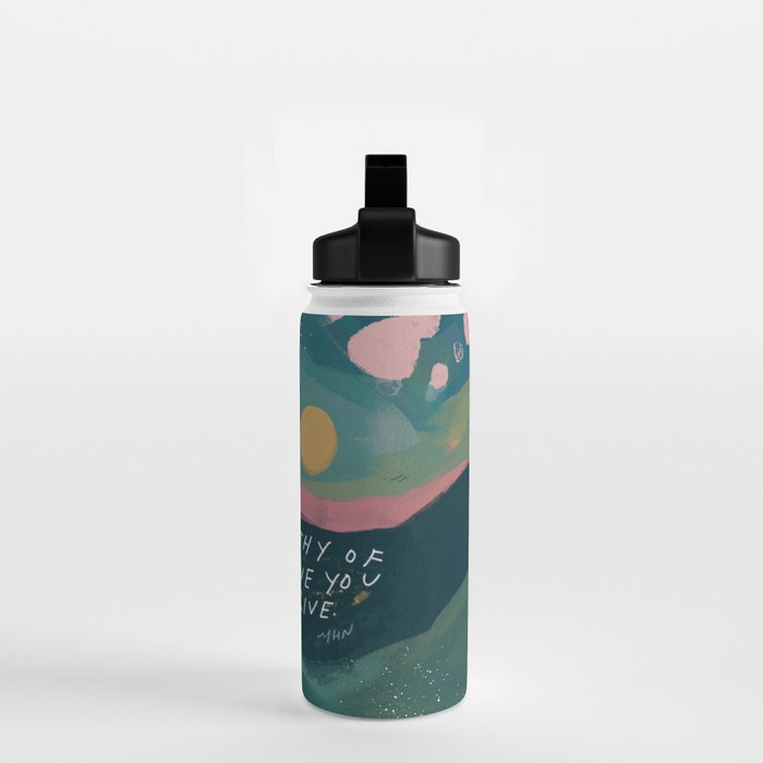 "You Are Worthy Of The Same Love You Give." Water Bottle Gallery Image 2