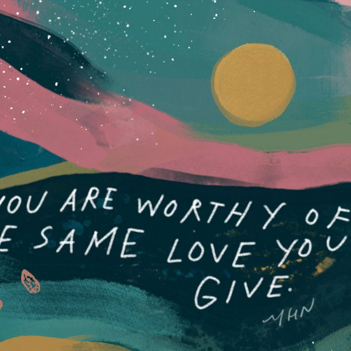 "You Are Worthy Of The Same Love You Give." Coffee Mug Gallery Image 2