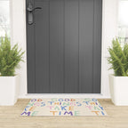 Good things take time Welcome Mat Gallery Image 3