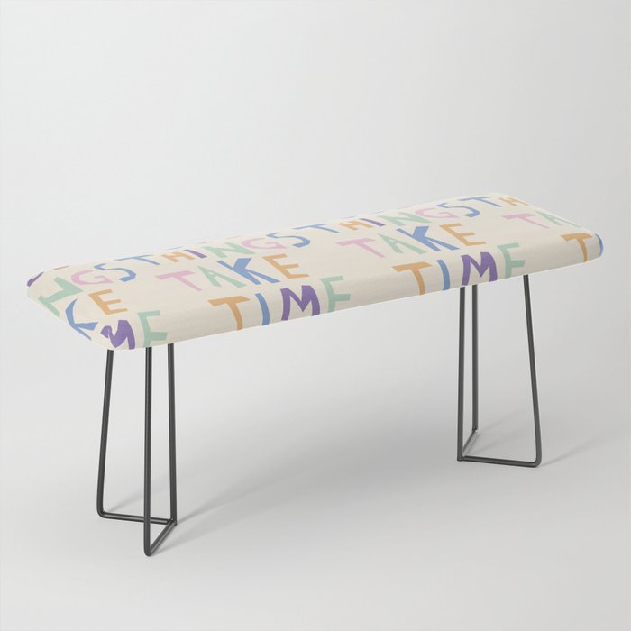 Good things take time Bench Gallery Image 1