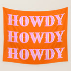 Howdy Howdy Howdy Wall Tapestry Gallery Image 4