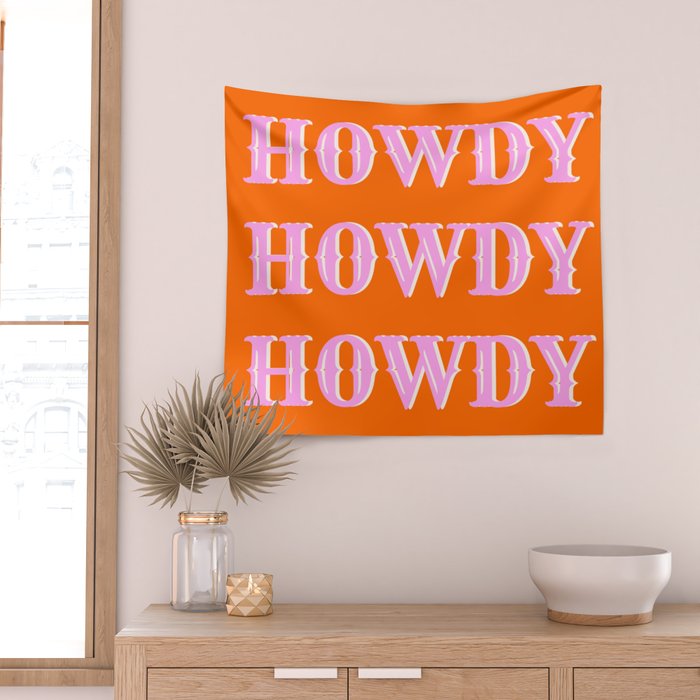 Howdy Howdy Howdy Wall Tapestry Gallery Image 2
