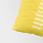 Things Will Get Better Pillow Sham Gallery Image 4