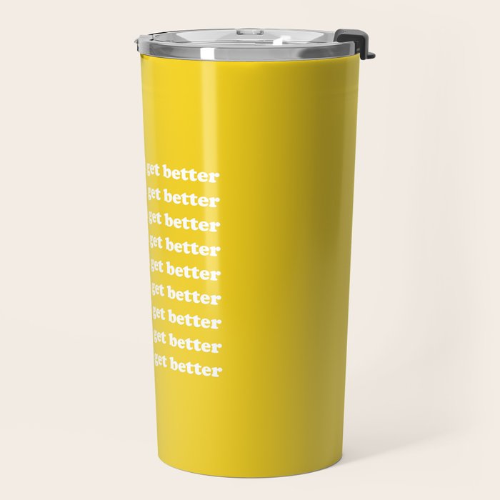 Things Will Get Better Travel Mug Gallery Image 2