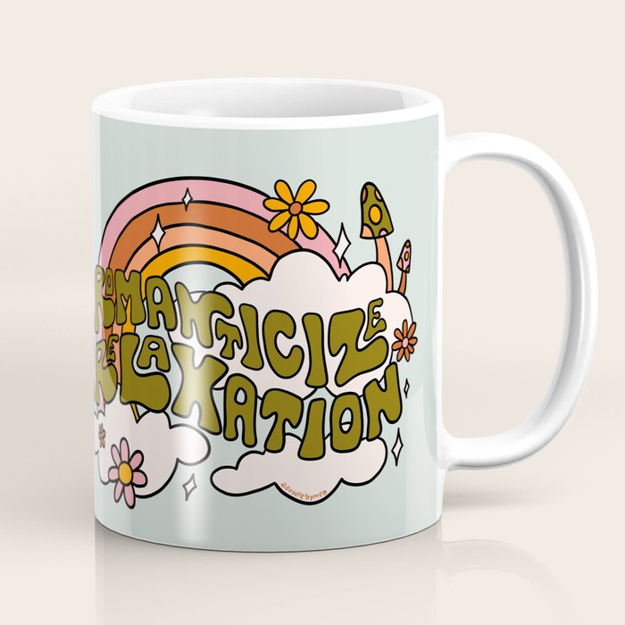 Romanticize Relaxation Coffee Mug Gallery Image 1