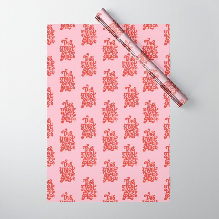 This Must Be The Place (Pink/Red Palette) Wrapping Paper Gallery Image 1